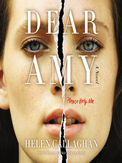 Title details for Dear Amy by Helen Callaghan - Available